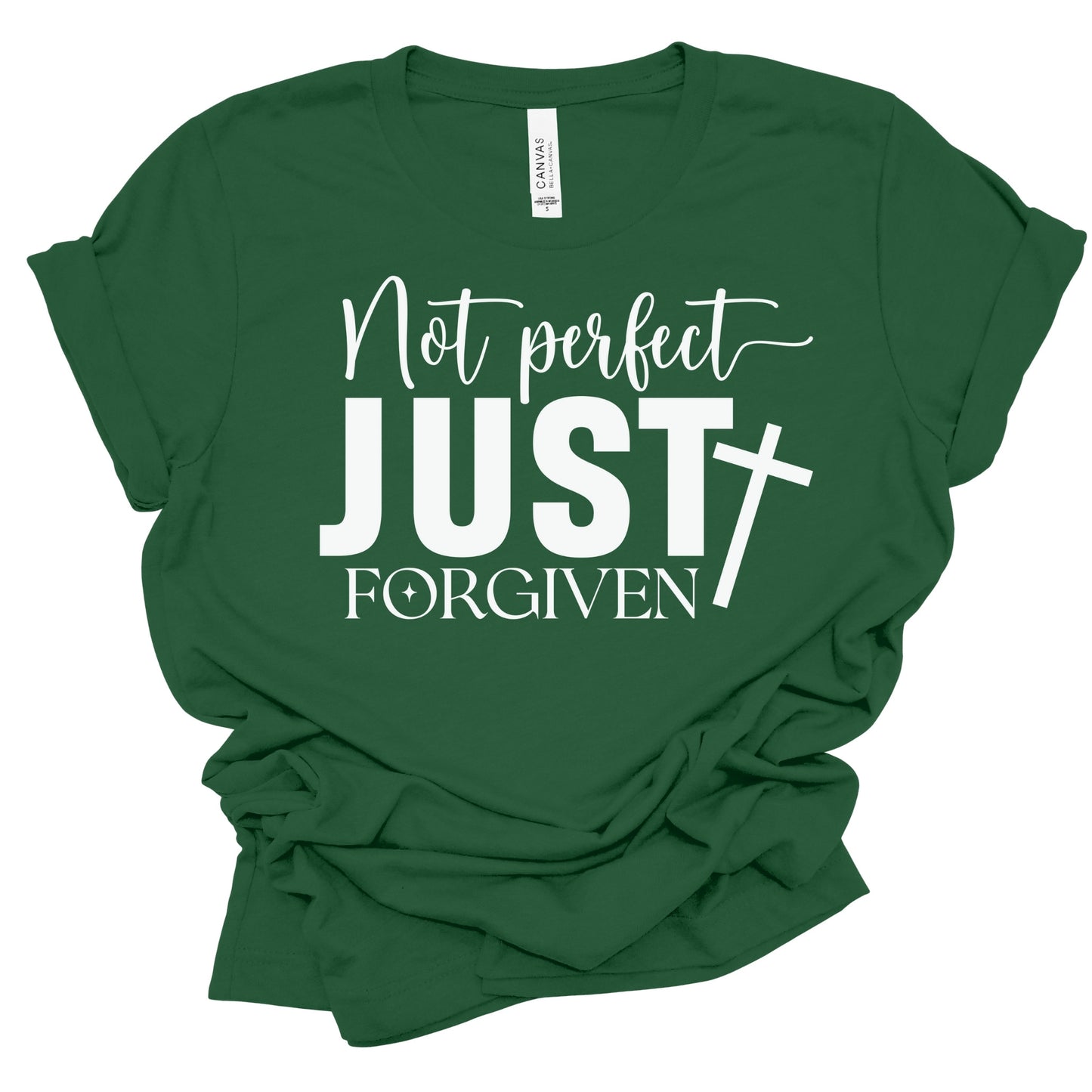 NOT PERFECT , FORGIVEN FAITH INSPIRATIONAL T-SHIRT