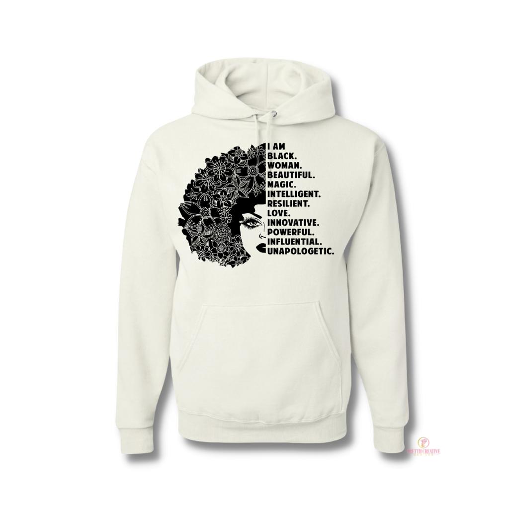 BEAUTIFUL BLACK WOMEN HOODIE